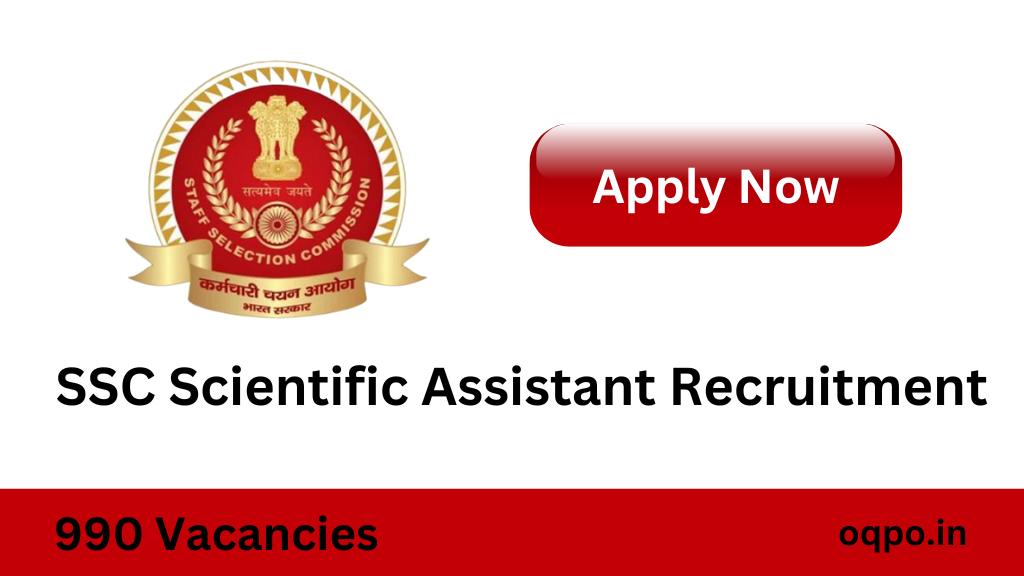 SSC Scientific Assistant Recruitment 2022 990 Vacancies in IMD